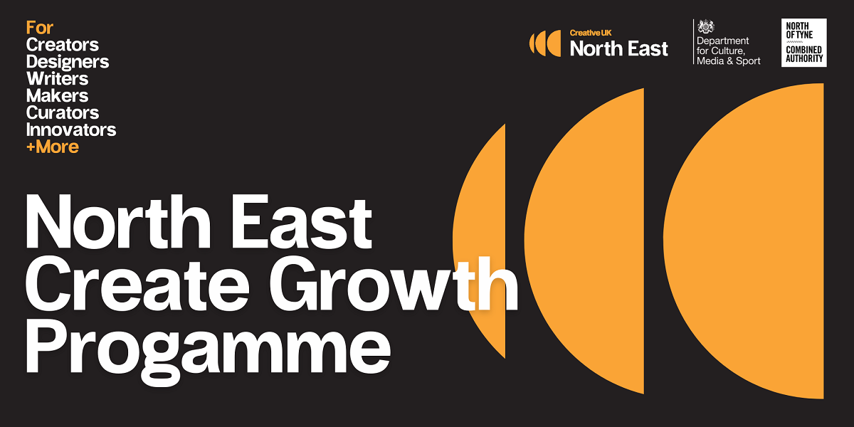 Apply now for the North East Create Growth Programme