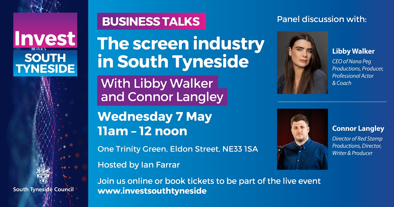 Business Talks The Screen Industry in South Tyneside